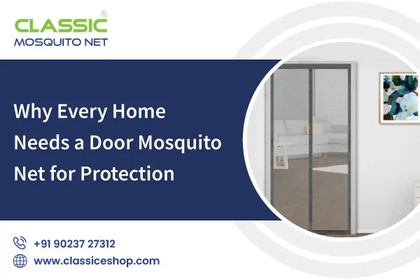 Why Every Home Needs a Door Mosquito Net for Protection